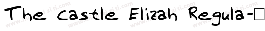 The Castle Elizah Regula字体转换
